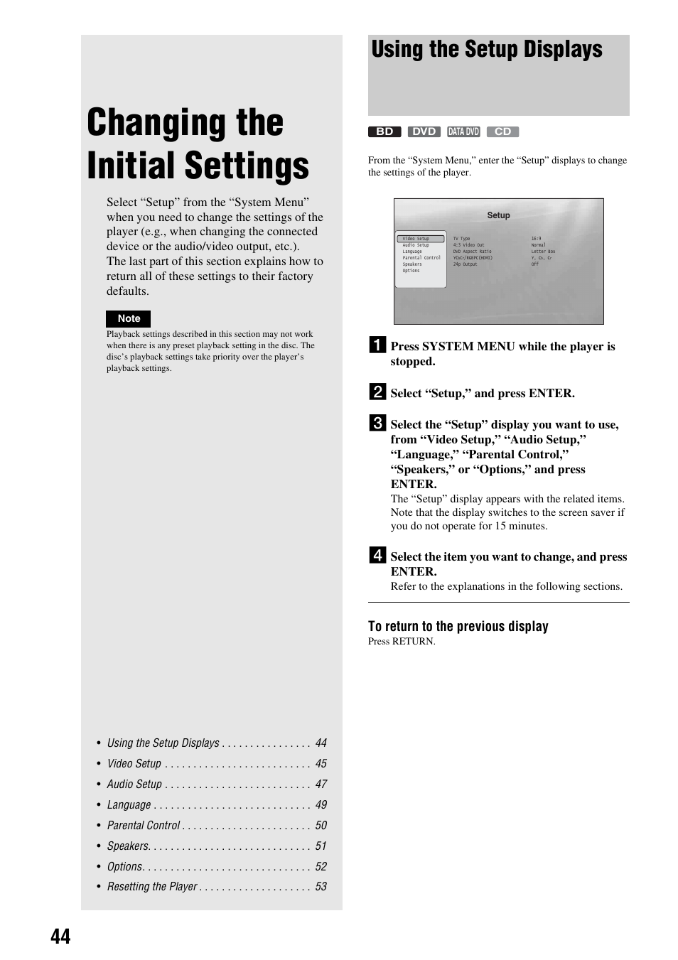Changing the initial settings, Using the setup displays | Sony BDP-S300 User Manual | Page 44 / 72