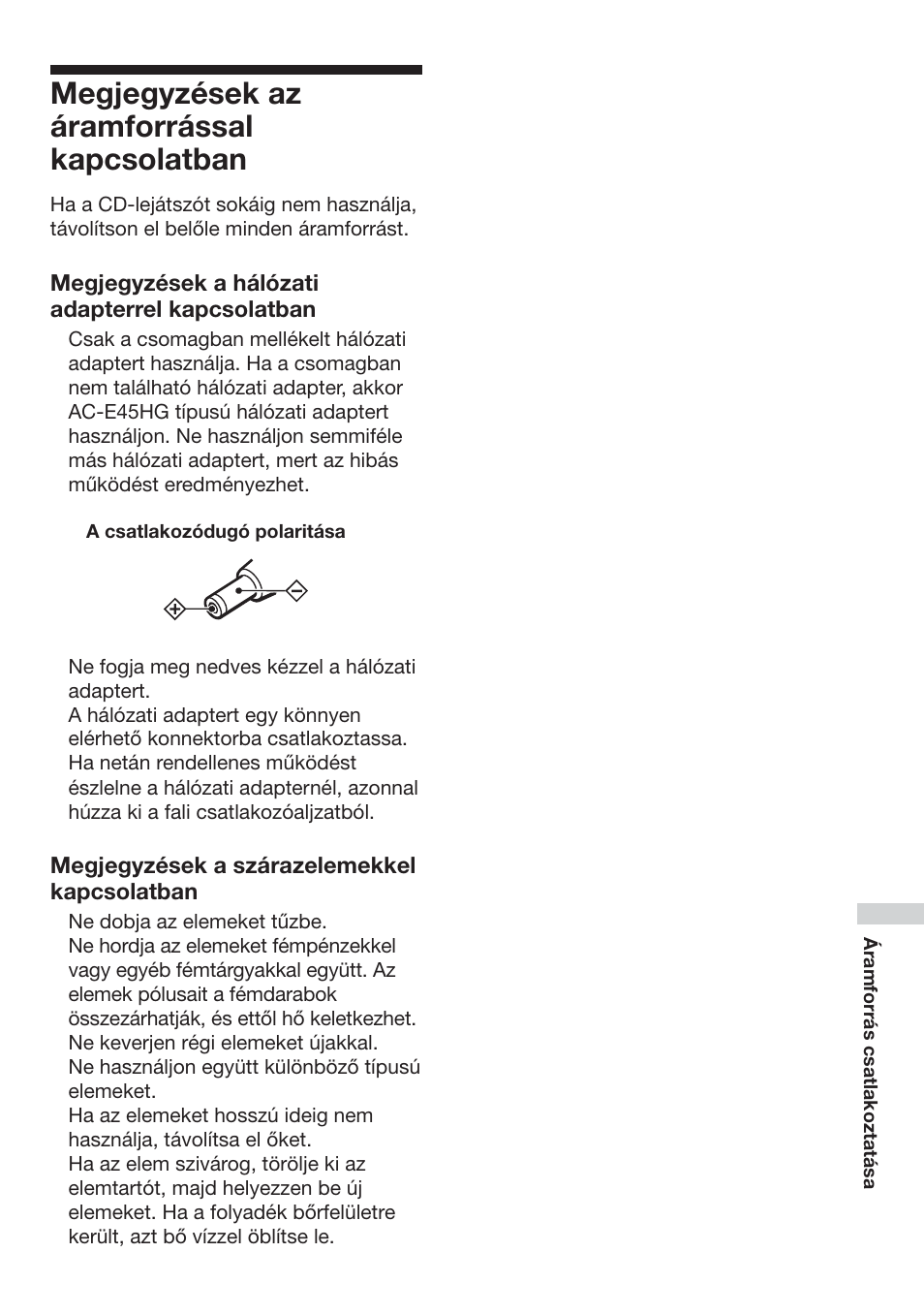 Megjegyzèsek az ·ramforr·ssal kapcsolatban, Megjegyzések az áramforrással, Kapcsolatban | Megjegyzések az áramforrással kapcsolatban | Sony D-NF611 User Manual | Page 67 / 112