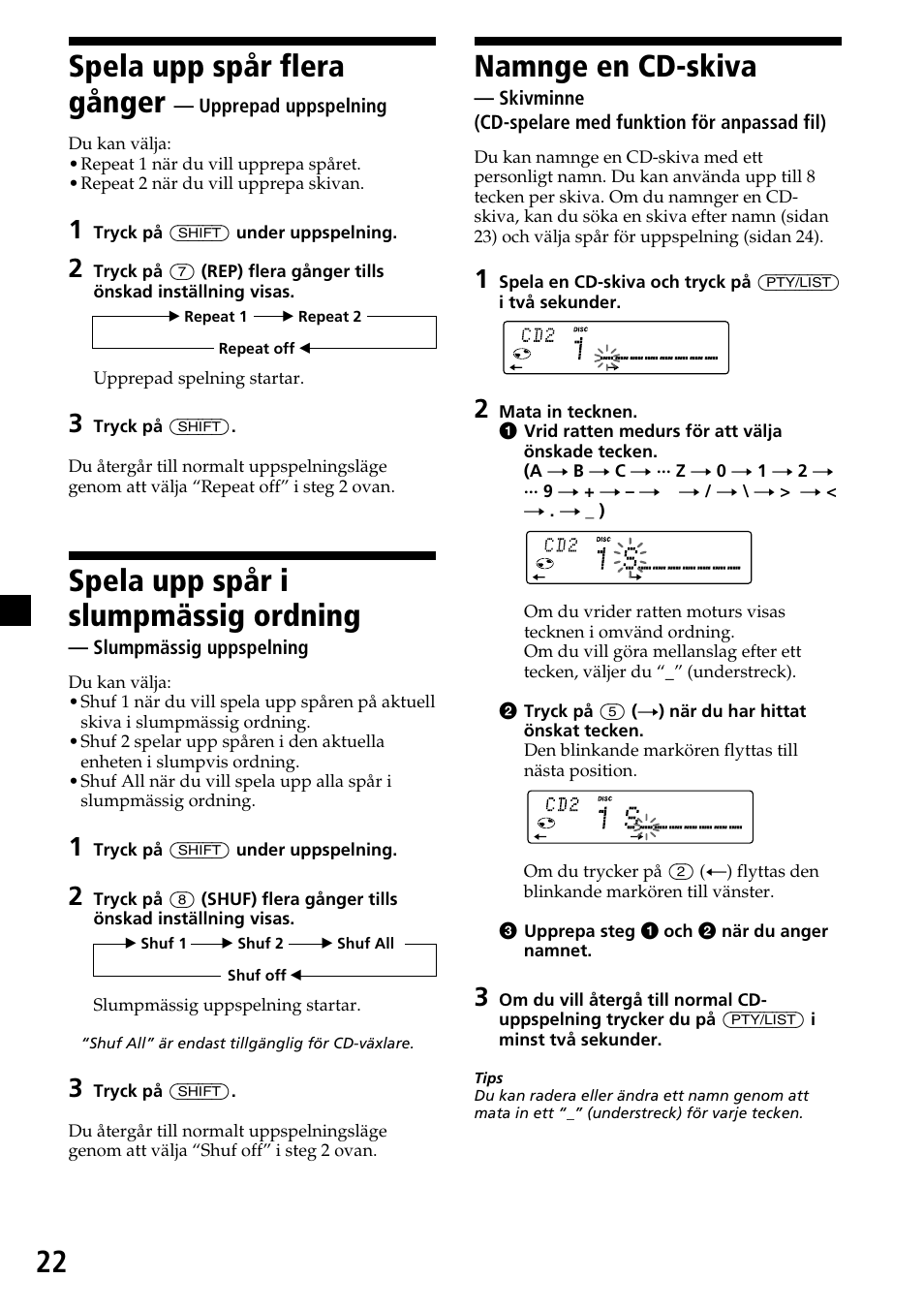 22 namnge en cd-skiva, Spela upp spår flera gånger, Spela upp spår i slumpmässig ordning | Sony MDX-C7970R User Manual | Page 78 / 116