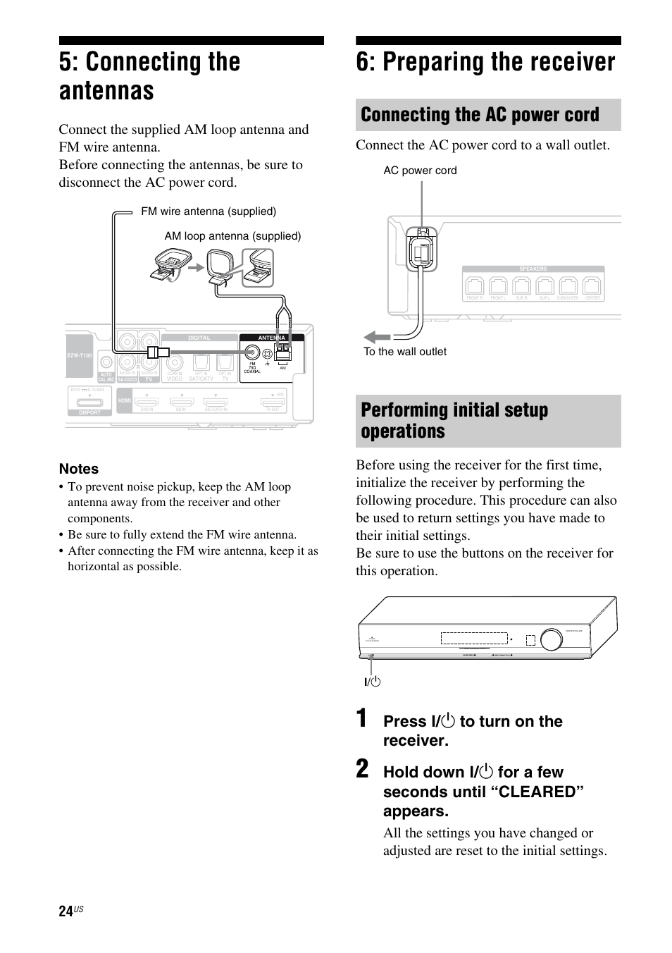 Connecting the antennas, Preparing the receiver, Connecting the antennas 6: preparing the receiver | Age 24, Press ? / 1 to turn on the receiver | Sony HT-SF370 User Manual | Page 24 / 76