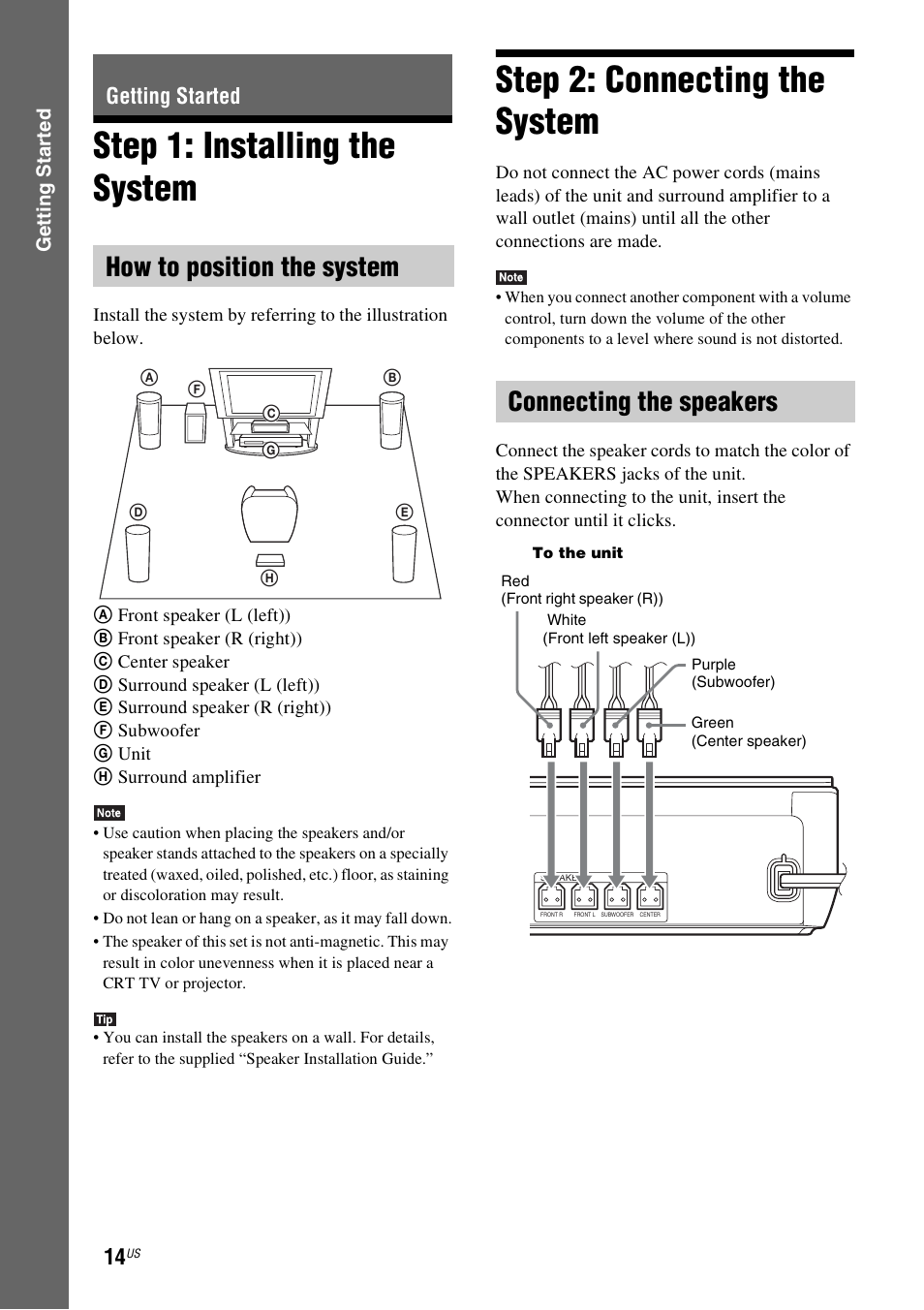 Getting started, Step 1: installing the system, How to position the system | Step 2: connecting the system, Connecting the speakers, E 14) | Sony Blu-Ray Disc / DVD Home Theater System BDV-N790W User Manual | Page 14 / 64