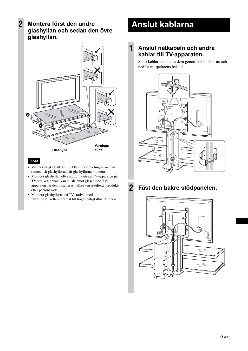 Anslut kablarna, Anslut kablarna 1, Fäst den bakre stödpanelen | Sony SU-FL61 User Manual | Page 79 / 211