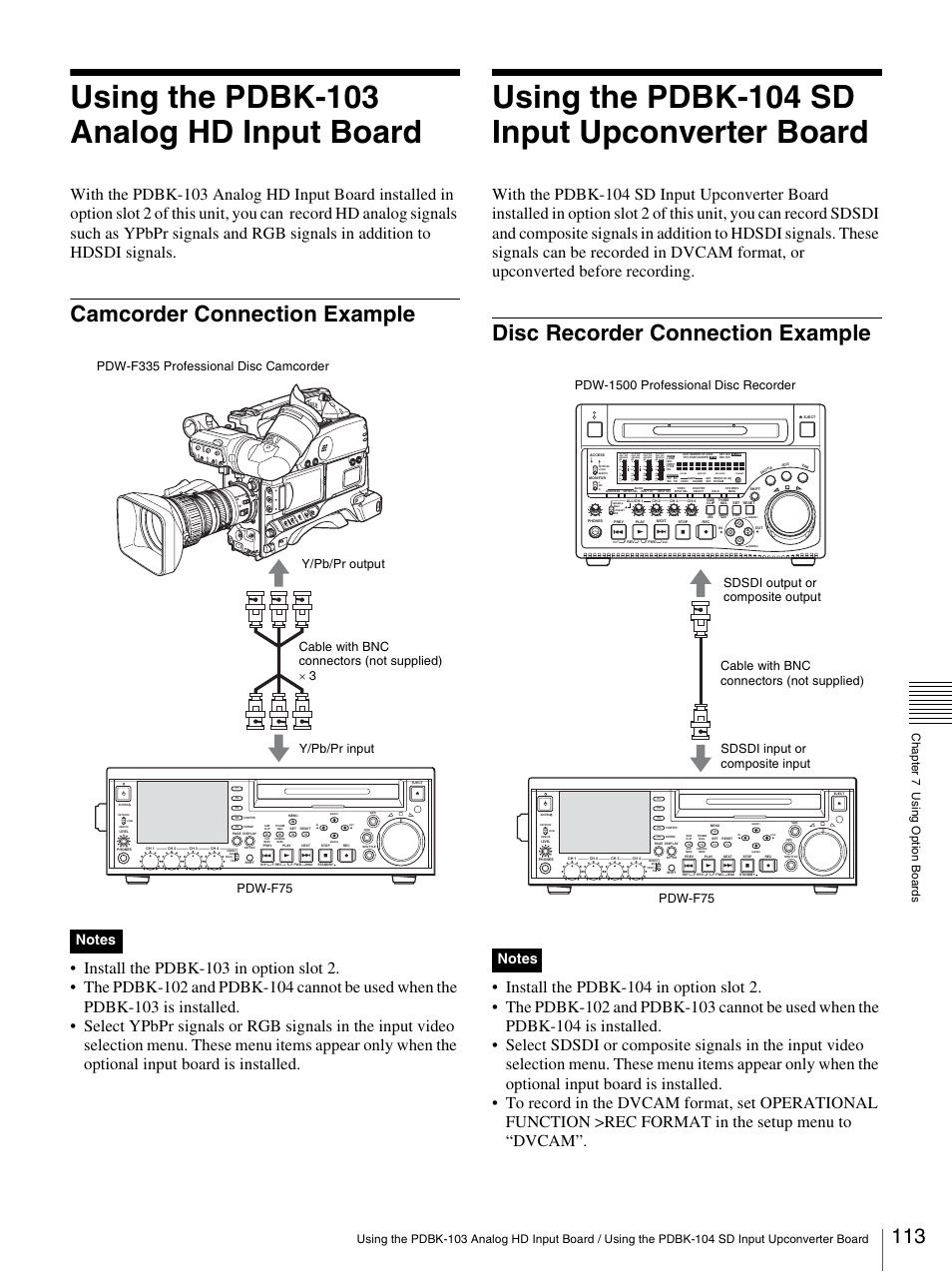 Using the pdbk-103 analog hd input board, Camcorder connection example, Using the pdbk-104 sd input upconverter board | Disc recorder connection example, Over | Sony 3-270-589-12 (1) User Manual | Page 113 / 135