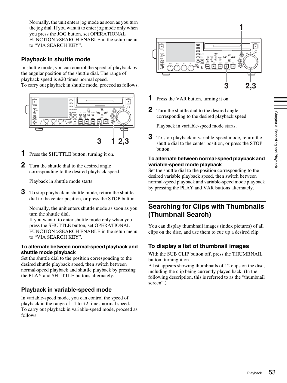Playback in shuttle mode, Playback in variable-speed mode, Press the shuttle button, turning it on | Press the var button, turning it on, Playback chapt er 3 rec o rd ing and p la y bac k | Sony 3-270-589-12 (1) User Manual | Page 53 / 135
