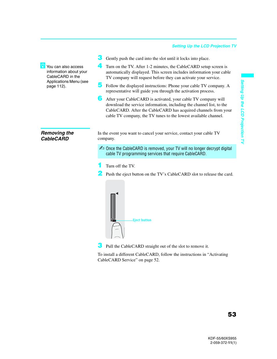 Removing the cablecard | Sony GRAND WEGA KDF-55XS955 User Manual | Page 53 / 129