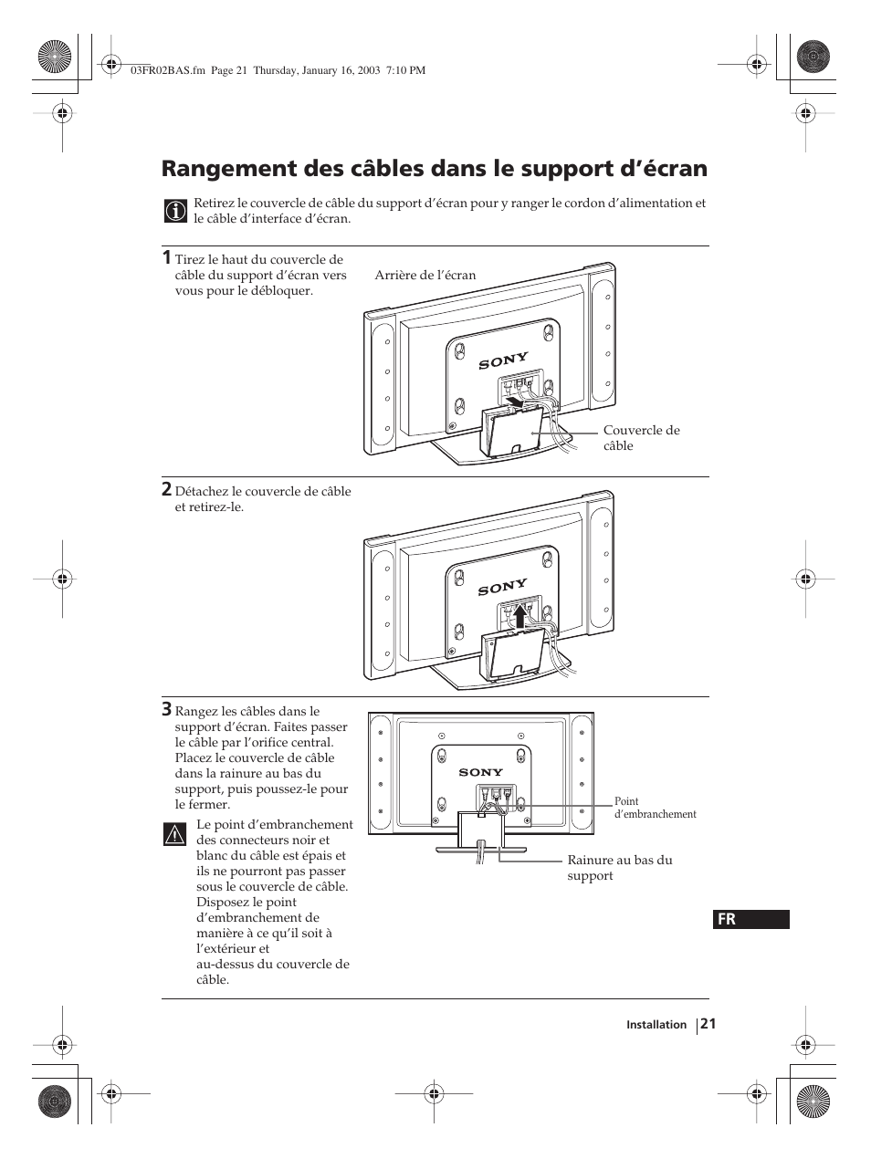 Rangement des câbles dans le support d’écran | Sony WEGA KLV-30MR1 User Manual | Page 171 / 304