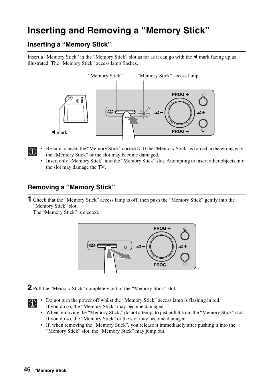 Inserting and removing a “memory stick, Inserting a “memory stick, Removing a “memory stick | Sony WEGA KLV-30MR1 User Manual | Page 46 / 304