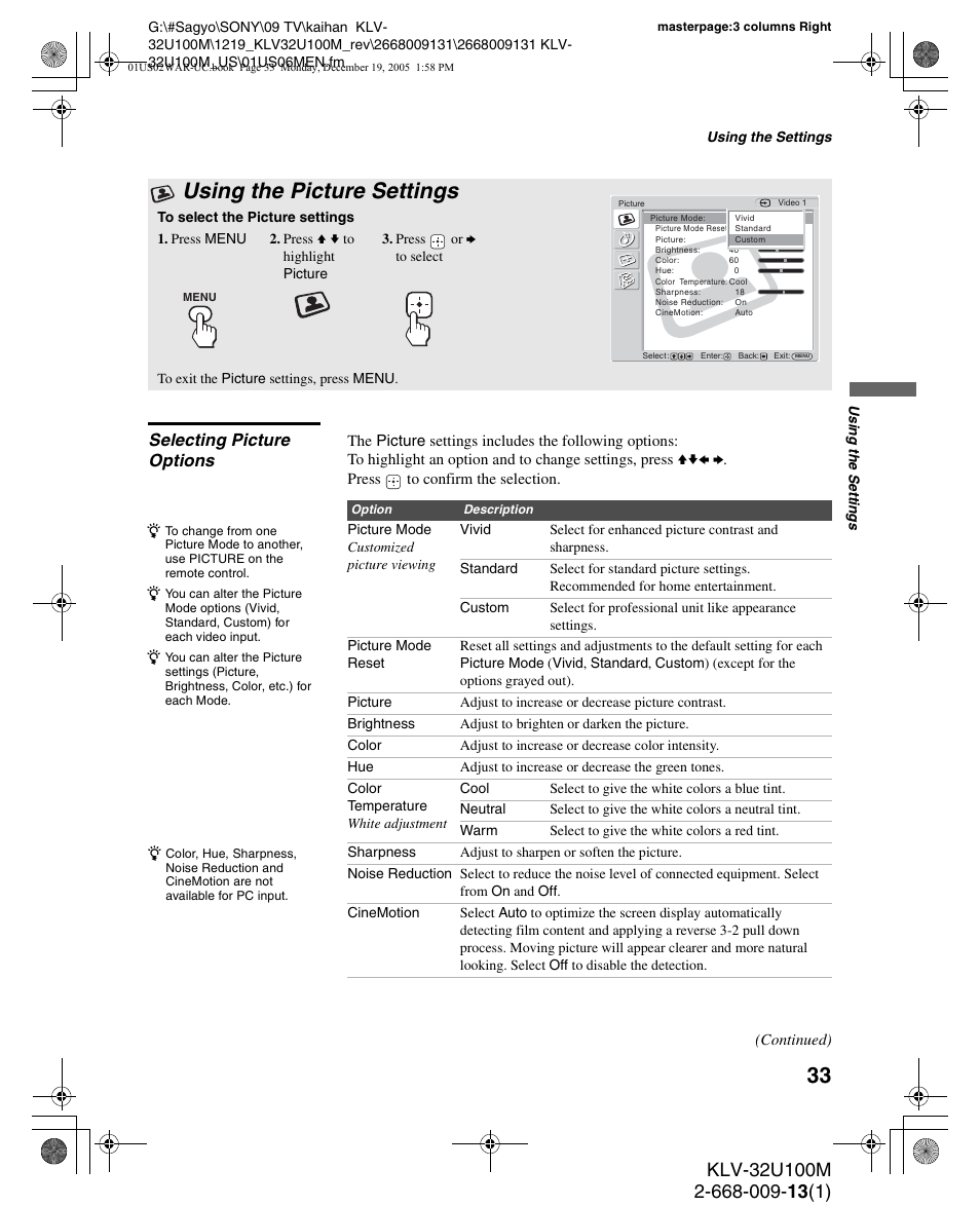 Using the picture settings, Selecting picture options, See “selecting picture | Sony KLV-40U100M User Manual | Page 33 / 48