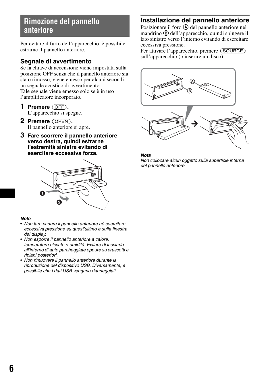 Rimozione del pannello anteriore, Installazione del pannello anteriore | Sony CDX-GT828U User Manual | Page 90 / 140