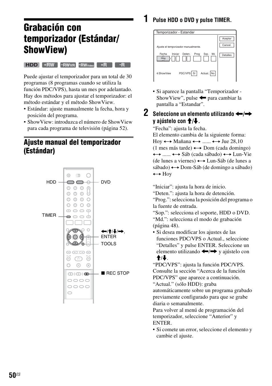 Grabación con temporizador (estándar/ showview), Grabación con temporizador (estándar/showview), Ajuste manual del temporizador (estándar) | Pulse hdd o dvd y pulse timer | Sony DAR-RH7000 User Manual | Page 176 / 536