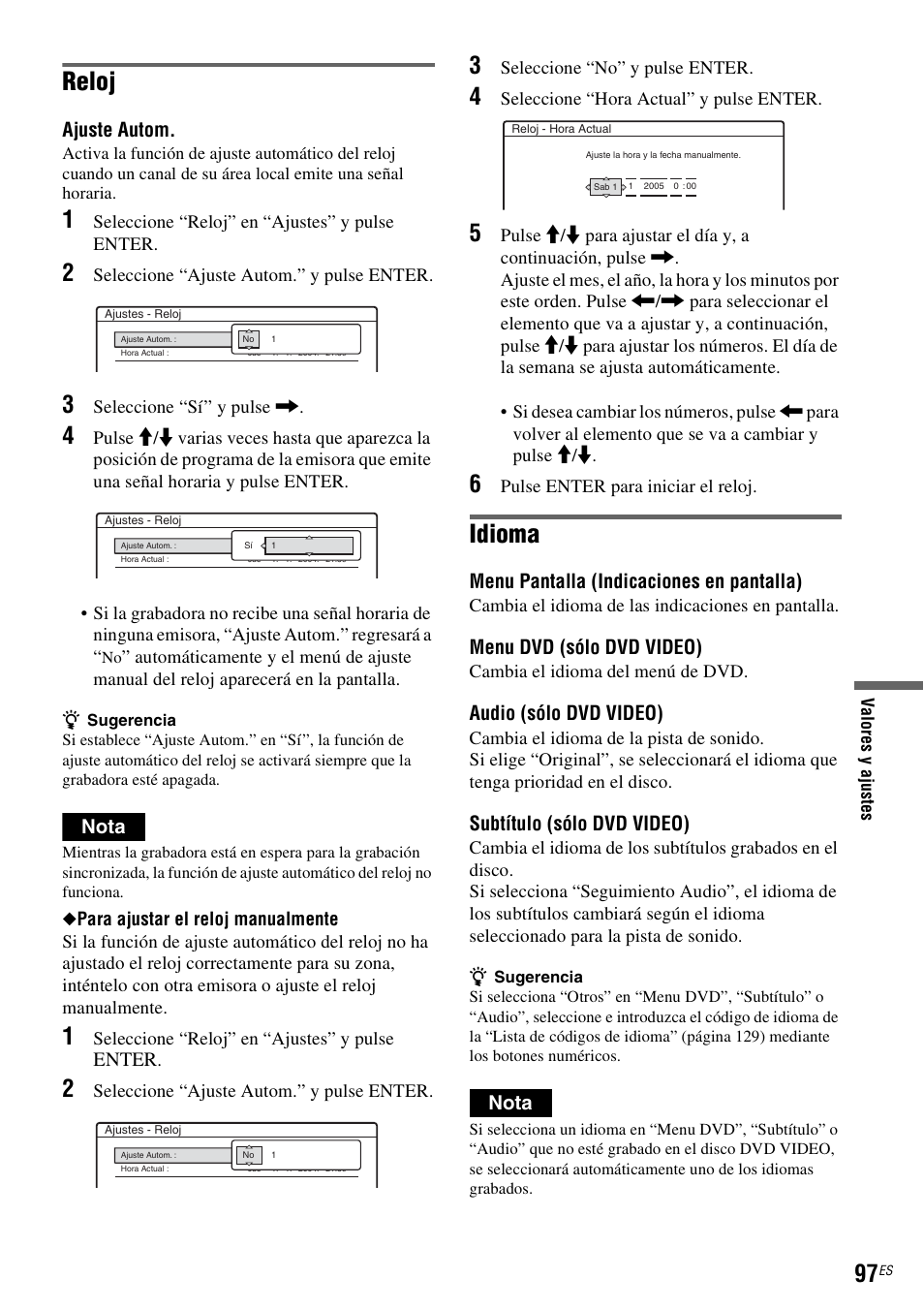 Reloj, Idioma, Ajuste autom | Nota, Enter, Menu pantalla (indicaciones en pantalla), Menu dvd (sólo dvd video), Audio (sólo dvd video), Subtítulo (sólo dvd video) | Sony DAR-RH7000 User Manual | Page 223 / 536