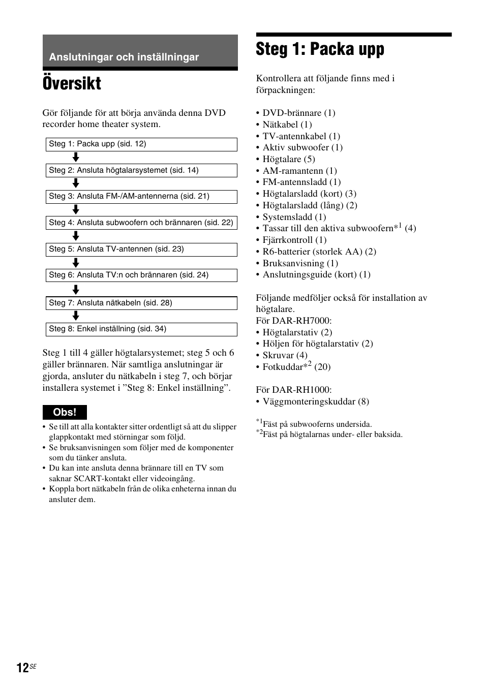Anslutningar och inställningar, Översikt, Steg 1: packa upp | Översikt steg 1: packa upp | Sony DAR-RH7000 User Manual | Page 270 / 536