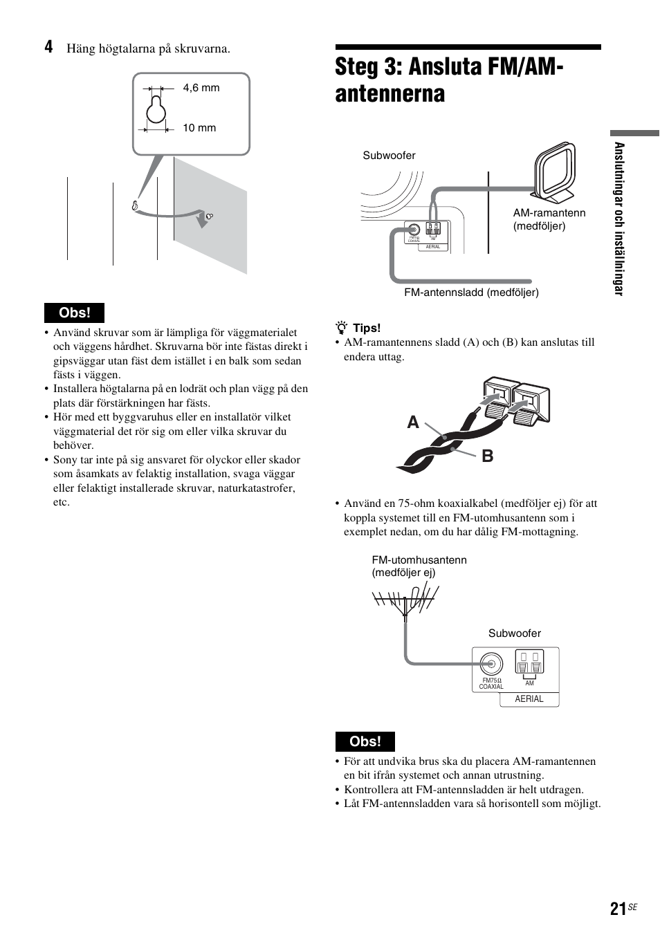 Steg 3: ansluta fm/am- antennerna, Steg 3: ansluta fm/am-antennerna, Sid. 21) | Häng högtalarna på skruvarna | Sony DAR-RH7000 User Manual | Page 279 / 536