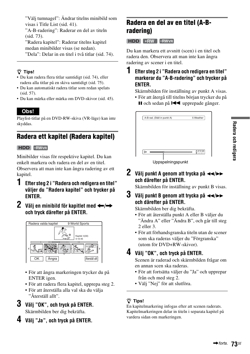 Sid. 73), Radera ett kapitel (radera kapitel), Radera en del av en titel (a-b- radering) | Sony DAR-RH7000 User Manual | Page 331 / 536