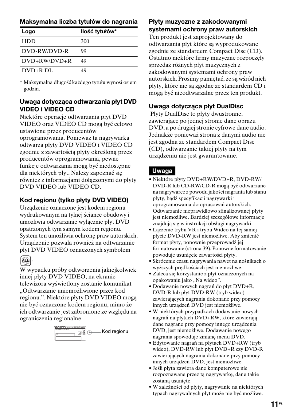 Maksymalna liczba tytułów do nagrania, Kod regionu (tylko płyty dvd video), Uwaga dotycząca płyt dualdisc | Uwaga | Sony DAR-RH7000 User Manual | Page 397 / 536