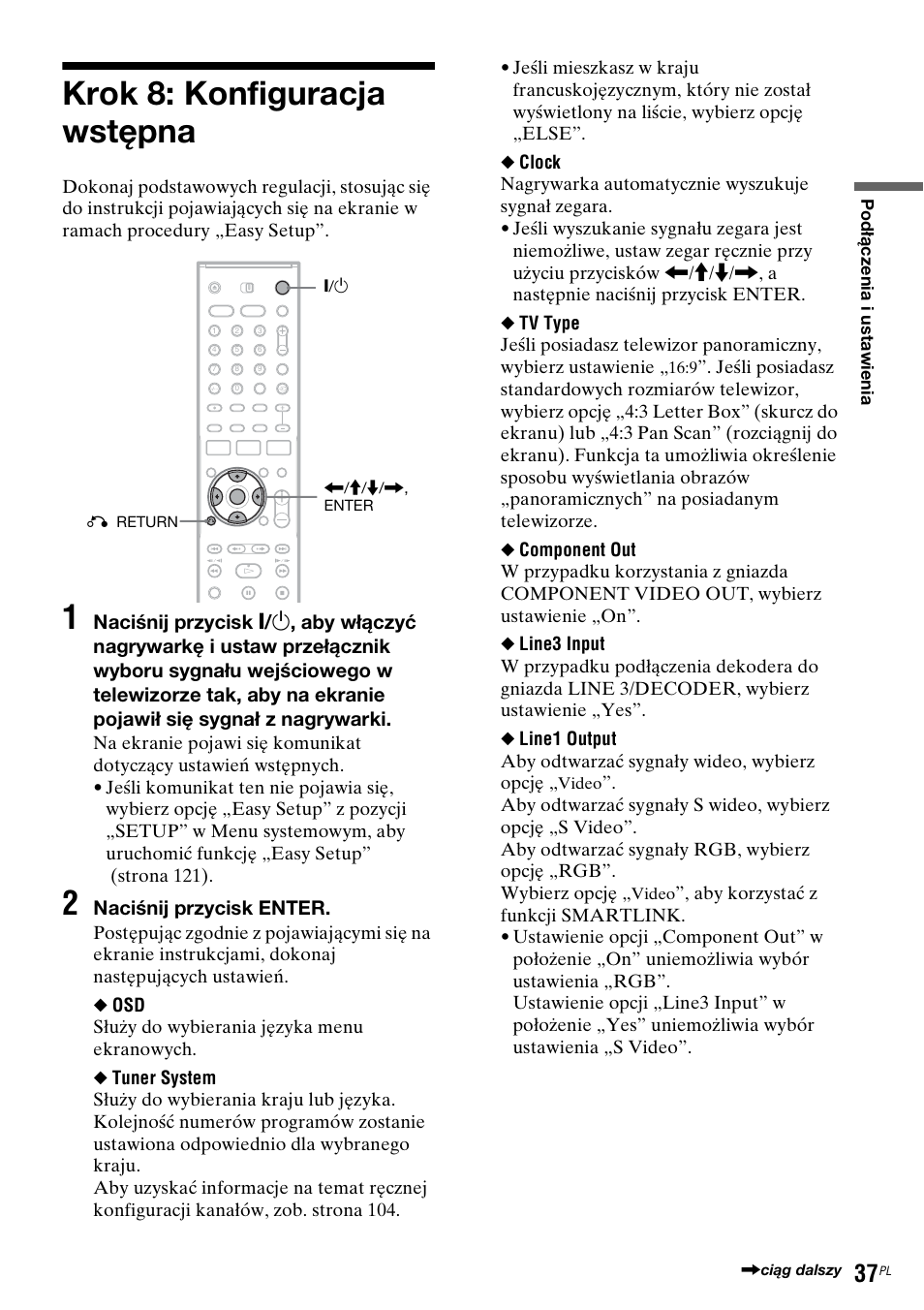 Krok 8: konfiguracja wstępna | Sony DAR-RH7000 User Manual | Page 423 / 536