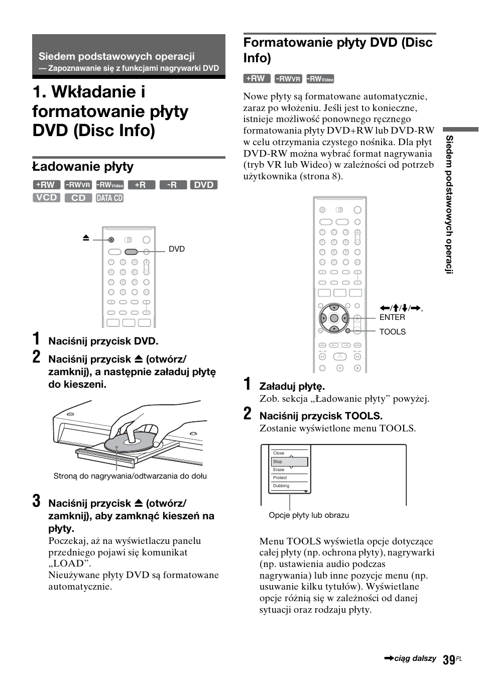 Wkładanie i formatowanie płyty dvd (disc info), Siedem podstawowych operacji, Ładowanie płyty | Formatowanie płyty dvd (disc info), Naciśnij przycisk dvd, Załaduj płytę, Naciśnij przycisk tools, Zob. sekcja „ładowanie płyty” powyżej | Sony DAR-RH7000 User Manual | Page 425 / 536