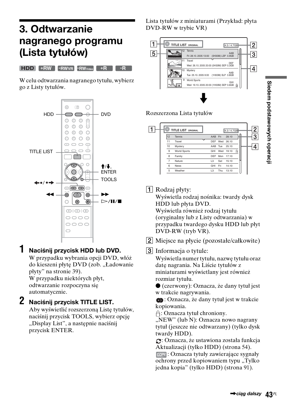 Odtwarzanie nagranego programu (lista tytułów), Naciśnij przycisk hdd lub dvd, Naciśnij przycisk title list | A rodzaj płyty, Rhdd | Sony DAR-RH7000 User Manual | Page 429 / 536