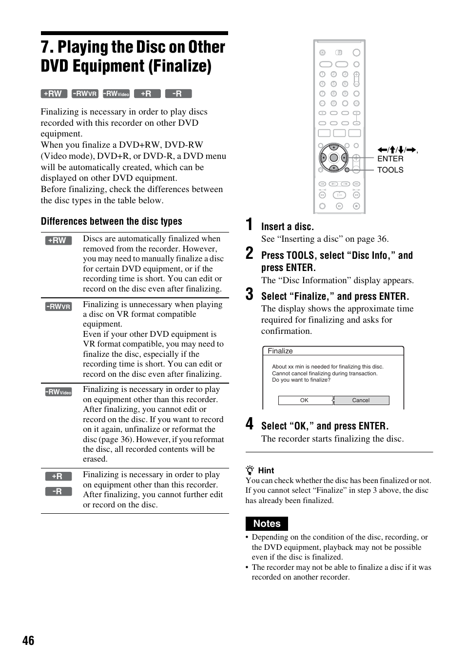 Playing the disc on other dvd equipment (finalize), Differences between the disc types, Insert a disc | Press tools, select “disc info,” and press enter, Select “finalize,” and press enter, Select “ok,” and press enter | Sony DAR-RH7000 User Manual | Page 46 / 536