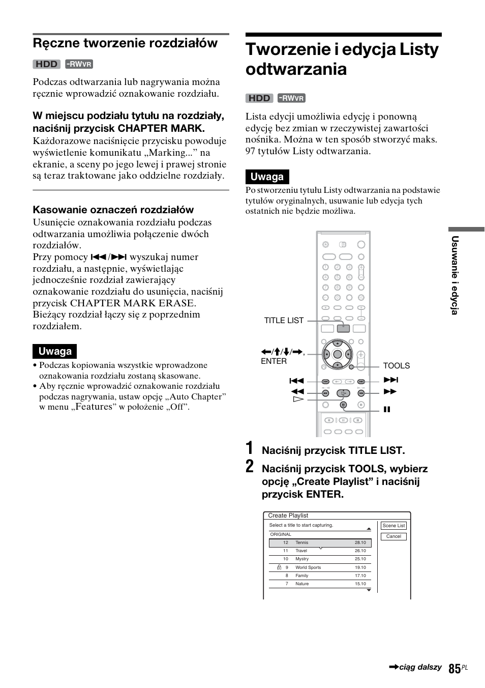 Tworzenie i edycja listy odtwarzania, Ręczne tworzenie rozdziałów, Kasowanie oznaczeń rozdziałów | Uwaga, Naciśnij przycisk title list, Features | Sony DAR-RH7000 User Manual | Page 471 / 536