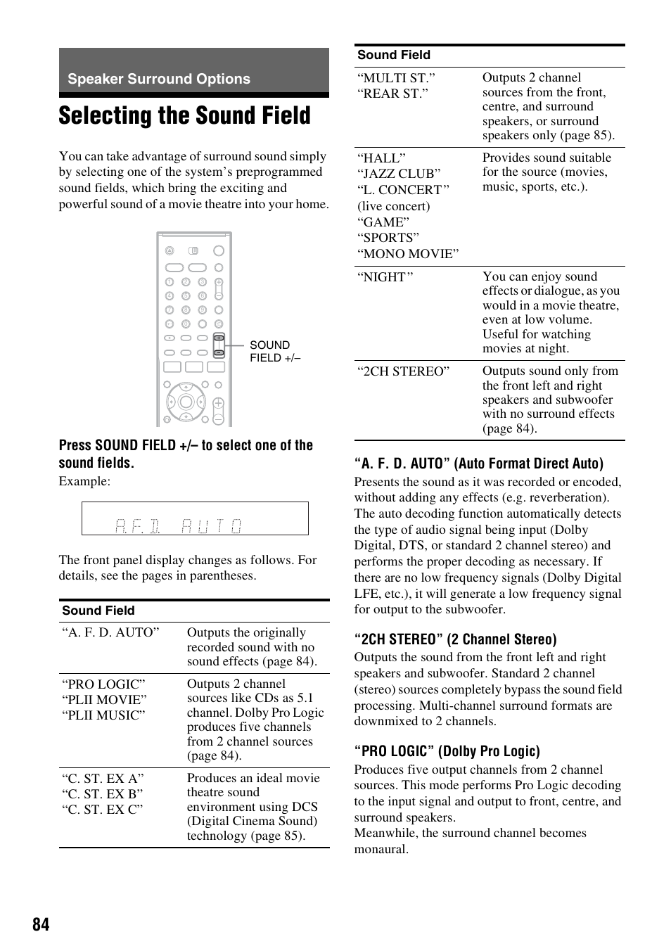 Speaker surround options, Selecting the sound field, A. f. d. auto” (auto format direct auto) | 2ch stereo” (2 channel stereo), Pro logic” (dolby pro logic) | Sony DAR-RH7000 User Manual | Page 84 / 536