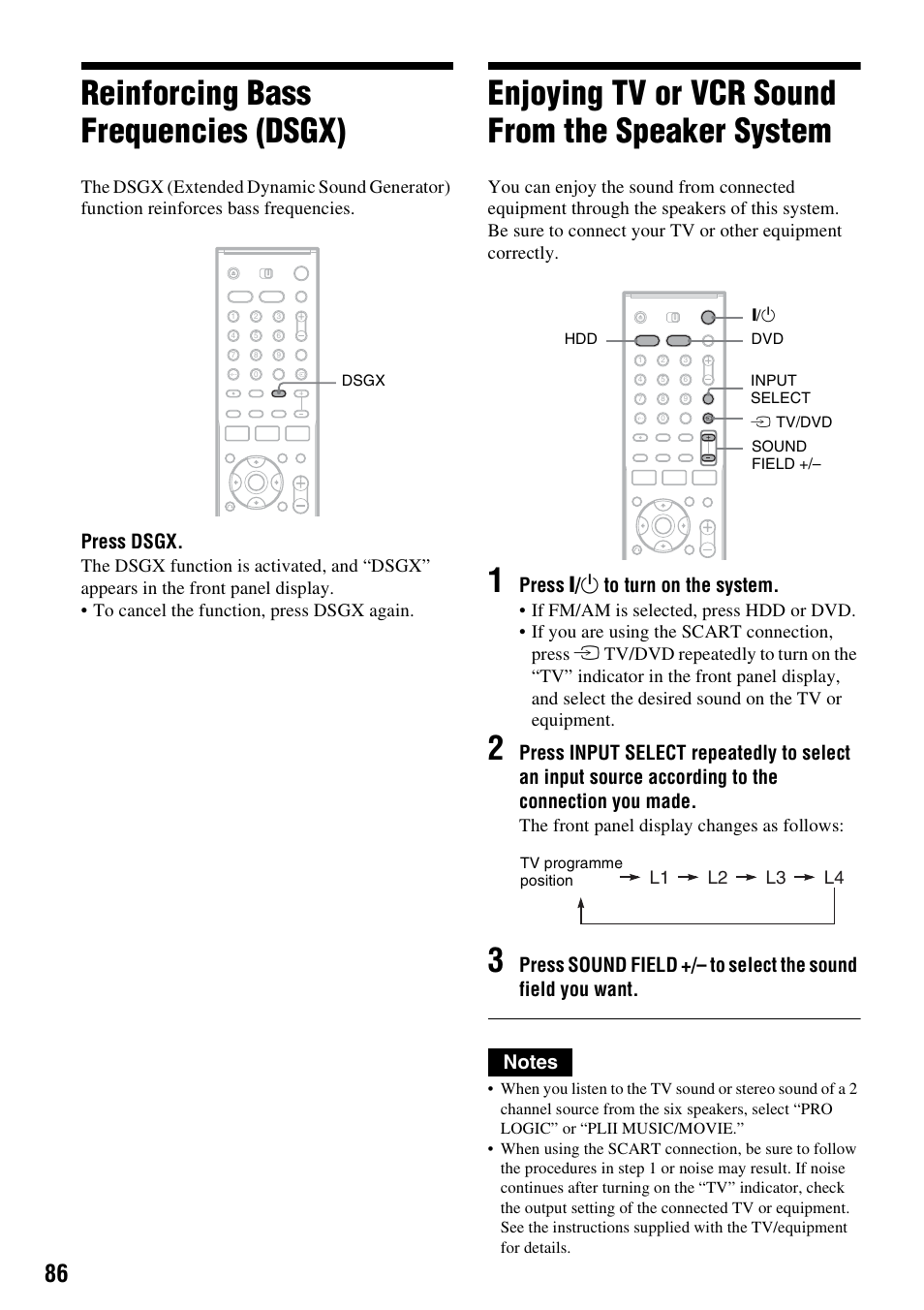 Reinforcing bass frequencies (dsgx), Enjoying tv or vcr sound from the speaker system, Press dsgx | Press " / 1 to turn on the system | Sony DAR-RH7000 User Manual | Page 86 / 536