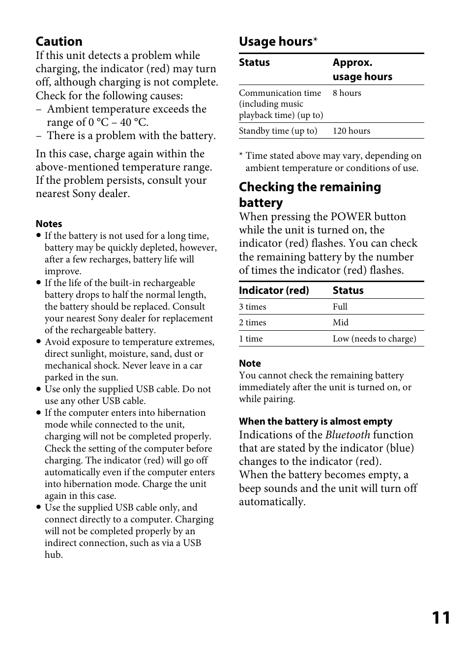 Caution, Usage hours, Checking the remaining battery | Sony DR-BT100CX User Manual | Page 11 / 32