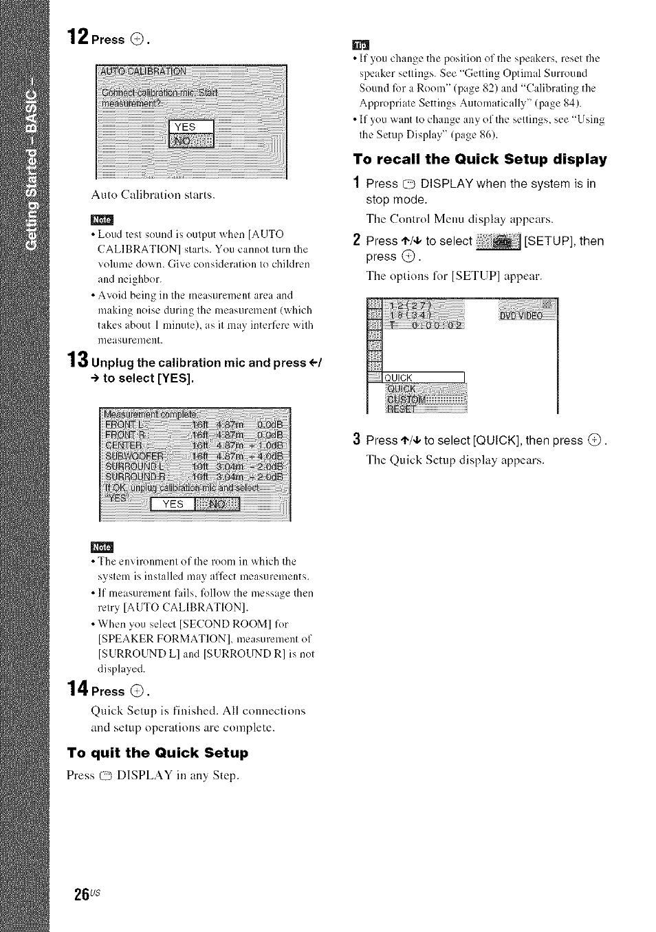 To recall the quick setup display, To quit the quick setup | Sony DA V-HDX5OO User Manual | Page 26 / 120