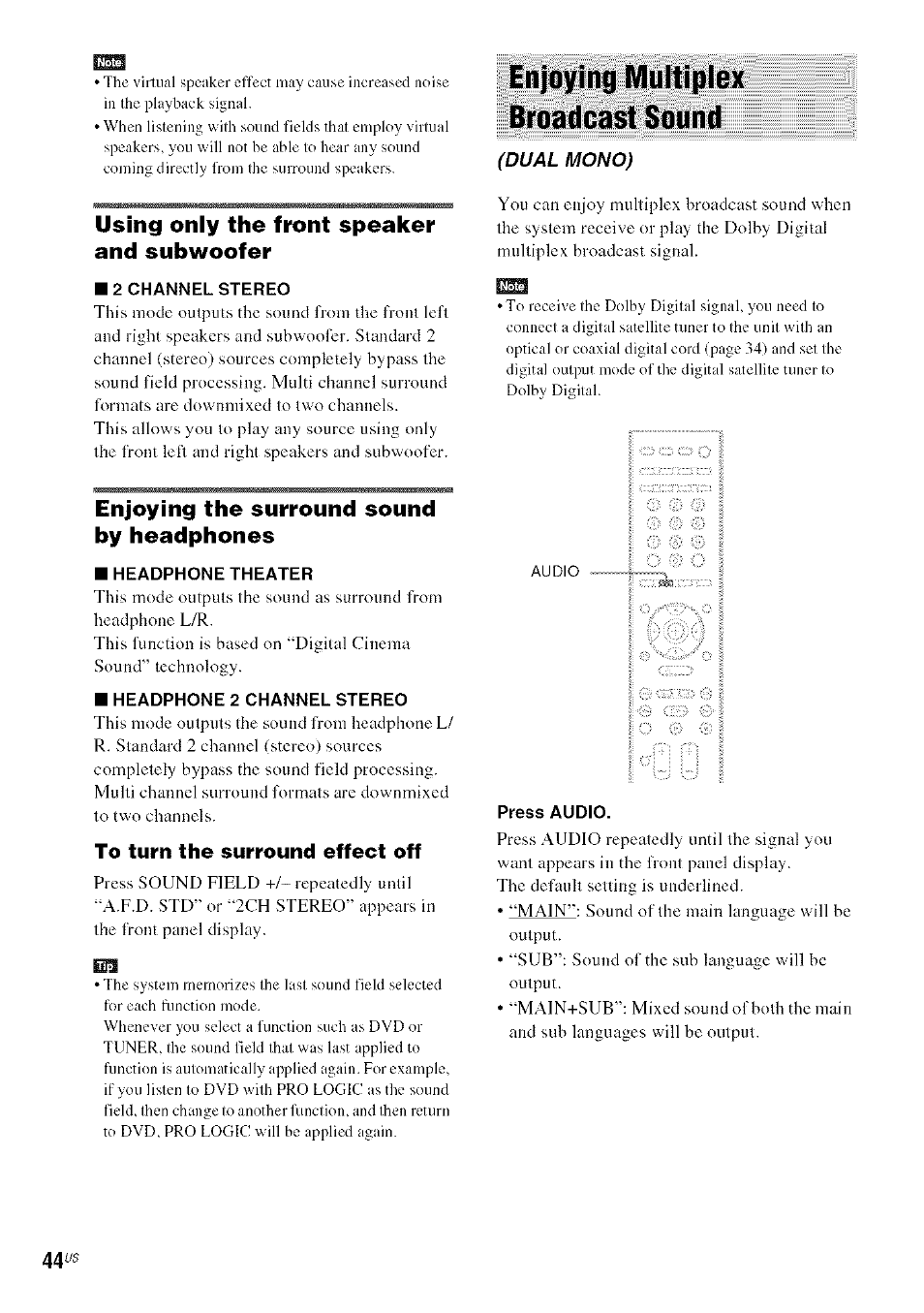 Using only the front speaker and subwoofer, 2 channel stereo, Enjoying the surround sound by headphones | Headphone theater, Headphone 2 channel stereo, To turn the surround effect off, Enjoying multiplex broadcast sound, Press audio | Sony DA V-HDX5OO User Manual | Page 44 / 120