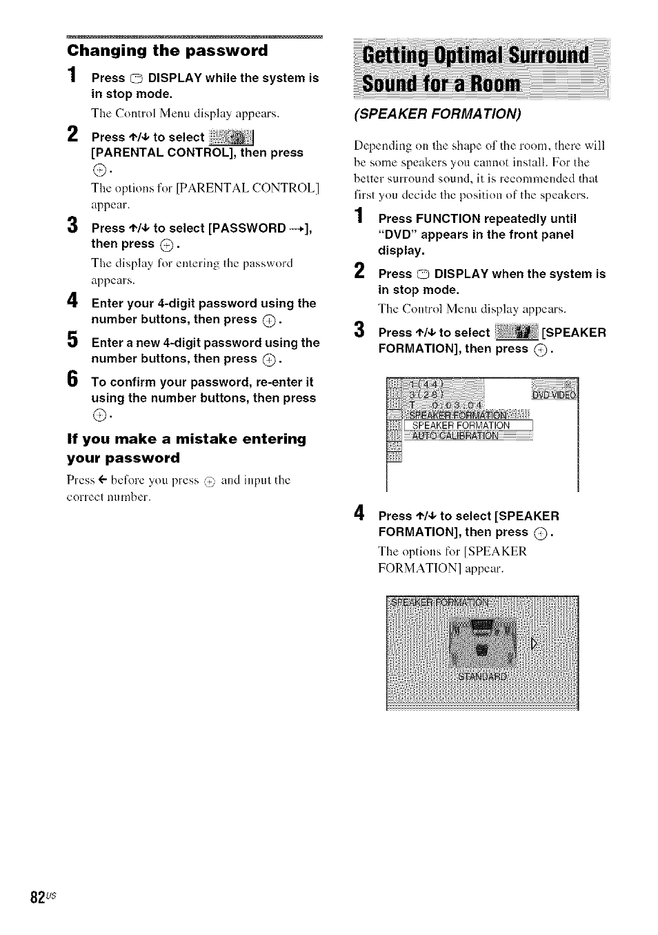 Changing the password, If you make a mistake entering your password, Getting optimal surround sound for a room | Sony DA V-HDX5OO User Manual | Page 82 / 120