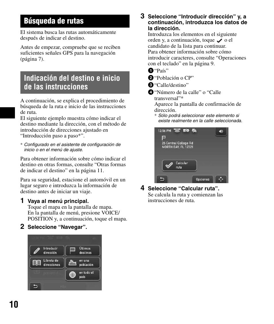 Búsqueda de rutas, Indicación del destino e inicio de las, Instrucciones | Sony NV-U71T User Manual | Page 46 / 56