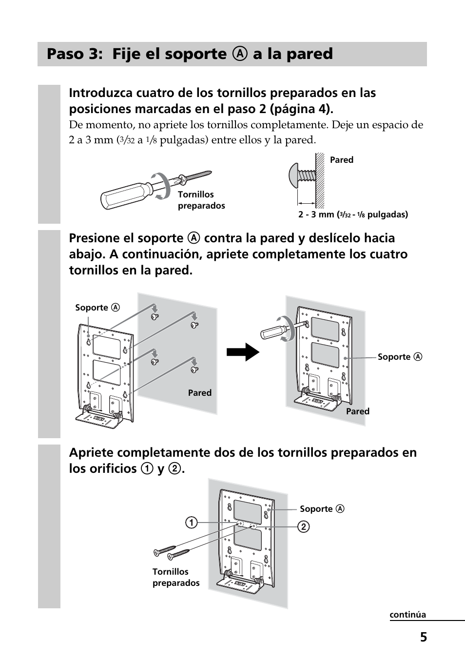 Paso 3: fije el soporte a a la pared | Sony SU-W100 User Manual | Page 21 / 28