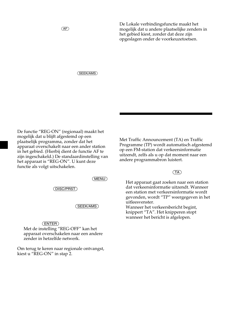 Luisteren naar verkeersinformatie | Sony MDX-CA580 User Manual | Page 138 / 152