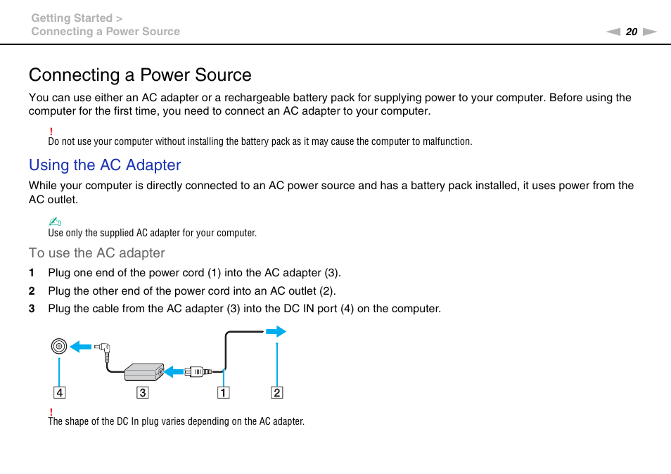 Connecting a power source, Using the ac adapter | Sony VPCZ13 User Manual | Page 20 / 217