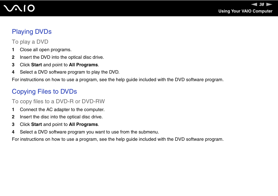 Playing dvds, Copying files to dvds | Sony VGN-FJ100 User Manual | Page 38 / 170