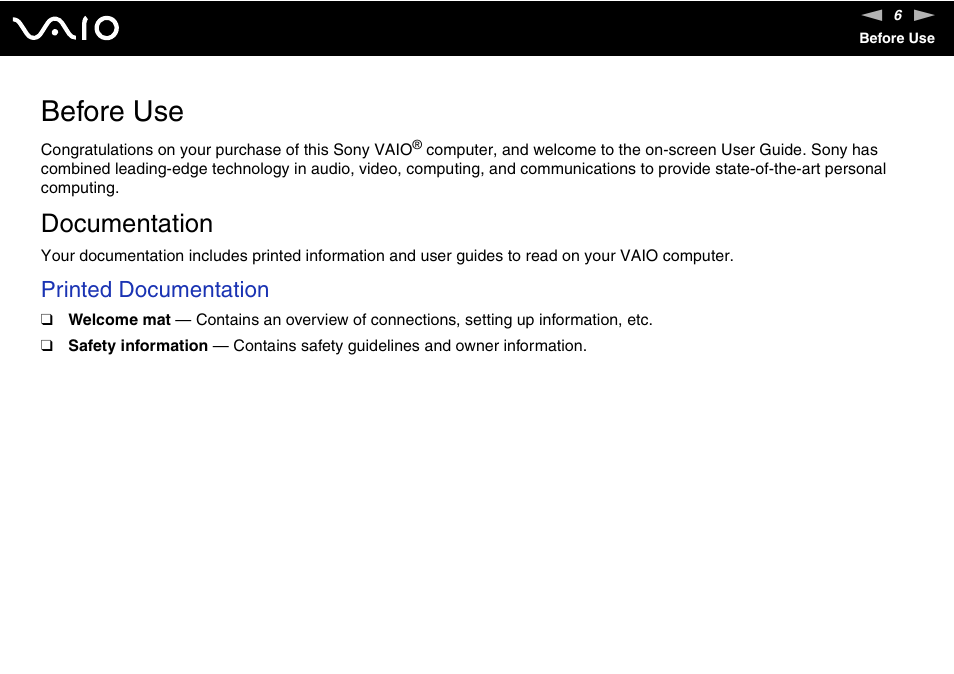 Before use, Documentation, Printed documentation | Sony VGN-FJ100 User Manual | Page 6 / 170