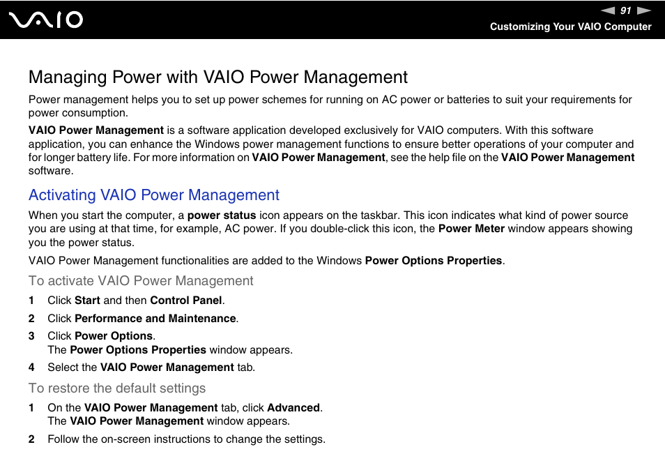 Managing power with vaio power management, Activating vaio power management | Sony VGN-FJ100 User Manual | Page 91 / 170