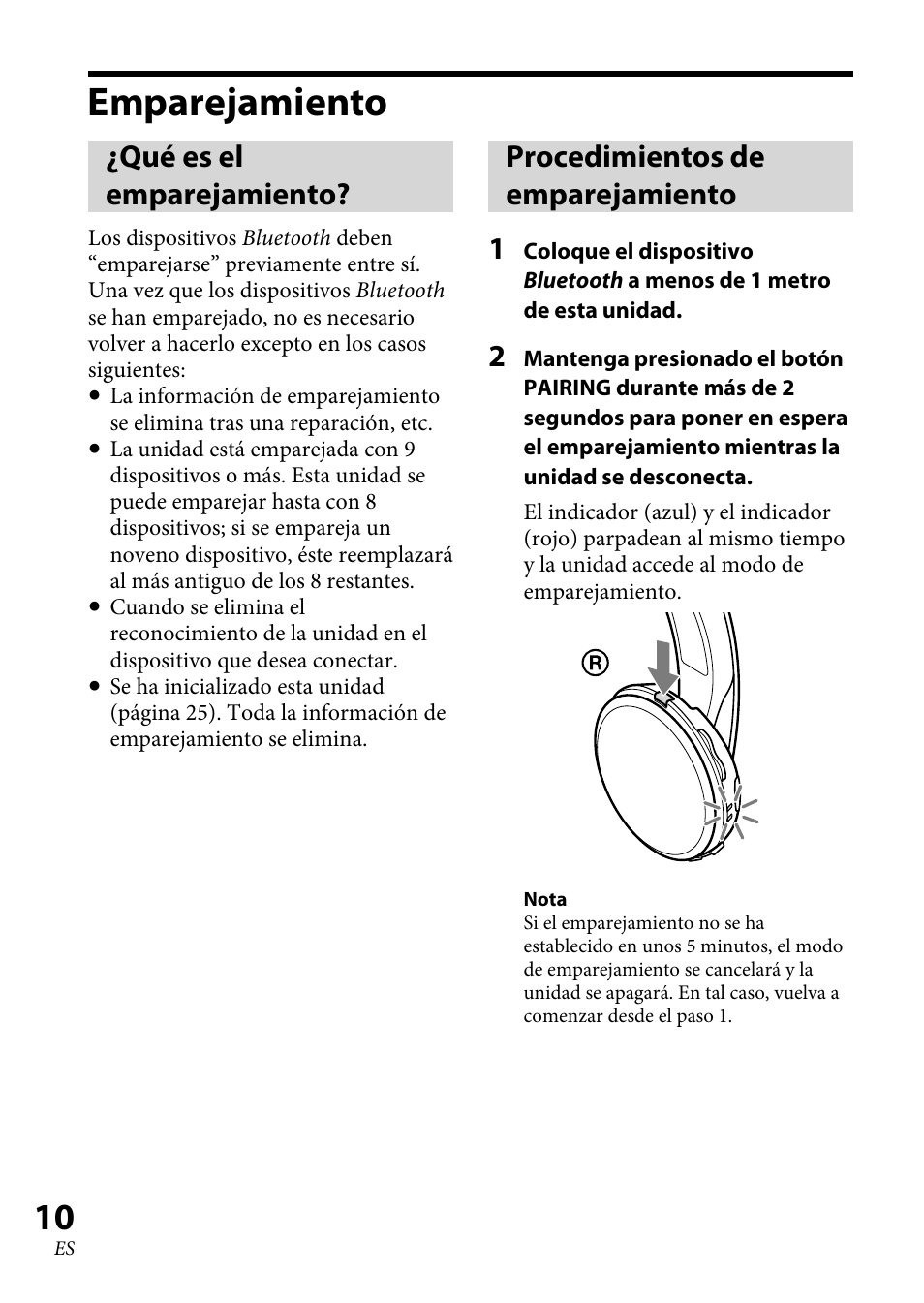 Emparejamiento, Qué es el emparejamiento, Procedimientos de emparejamiento | Procedimientos de, Procedimientos de emparejamiento 1 | Sony 4-130-181-52(1) User Manual | Page 36 / 56