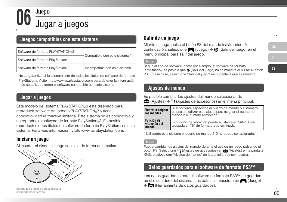 Jugar a juegos, Juego, Juegos compatibles con este sistema | Iniciar un juego, Salir de un juego, Ajustes de mando, Datos guardados para el software de formato ps3 | Sony 160GB Playstation 3 CECHP01 User Manual | Page 85 / 100