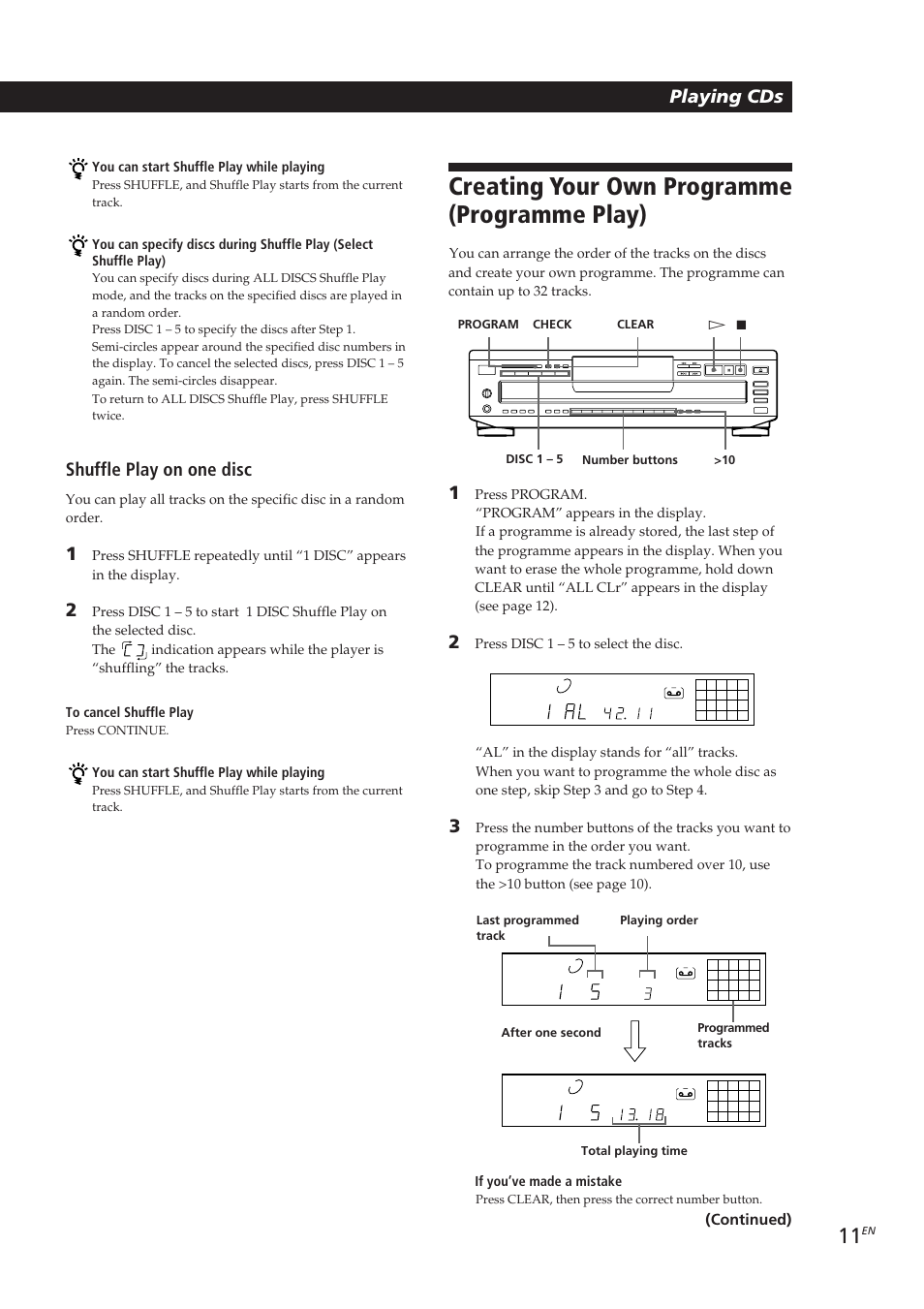 Creating your own programme (programme play), Playing cds, Shuffle play on one disc | Continued) | Sony CDP-CE405 User Manual | Page 11 / 78