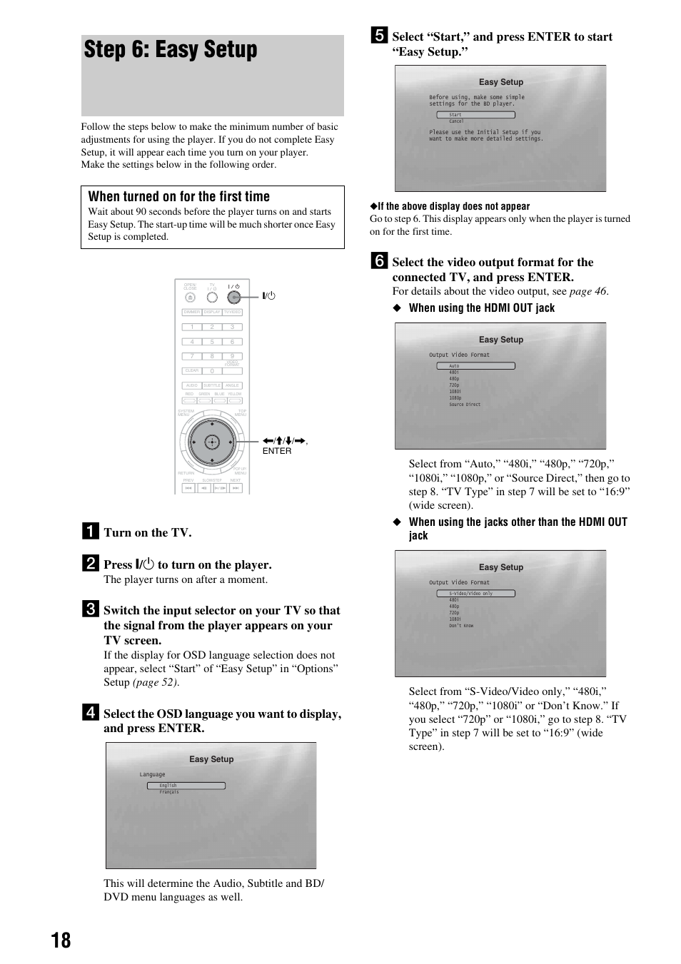 Step 6: easy setup, When turned on for the first time, Turn on the tv | Press [ / 1 to turn on the player, The player turns on after a moment | Sony 3-270-909-11(1) User Manual | Page 18 / 71