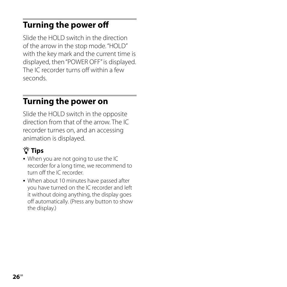 Turning the power off, Turning the power on, Turning the power off turning the power on | Sony ICD-SX800 User Manual | Page 26 / 136