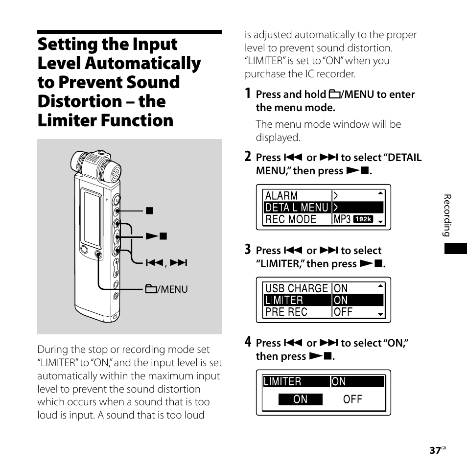 Setting the input level automatically, To prevent sound distortion, The limiter function | Sony ICD-SX800 User Manual | Page 37 / 136