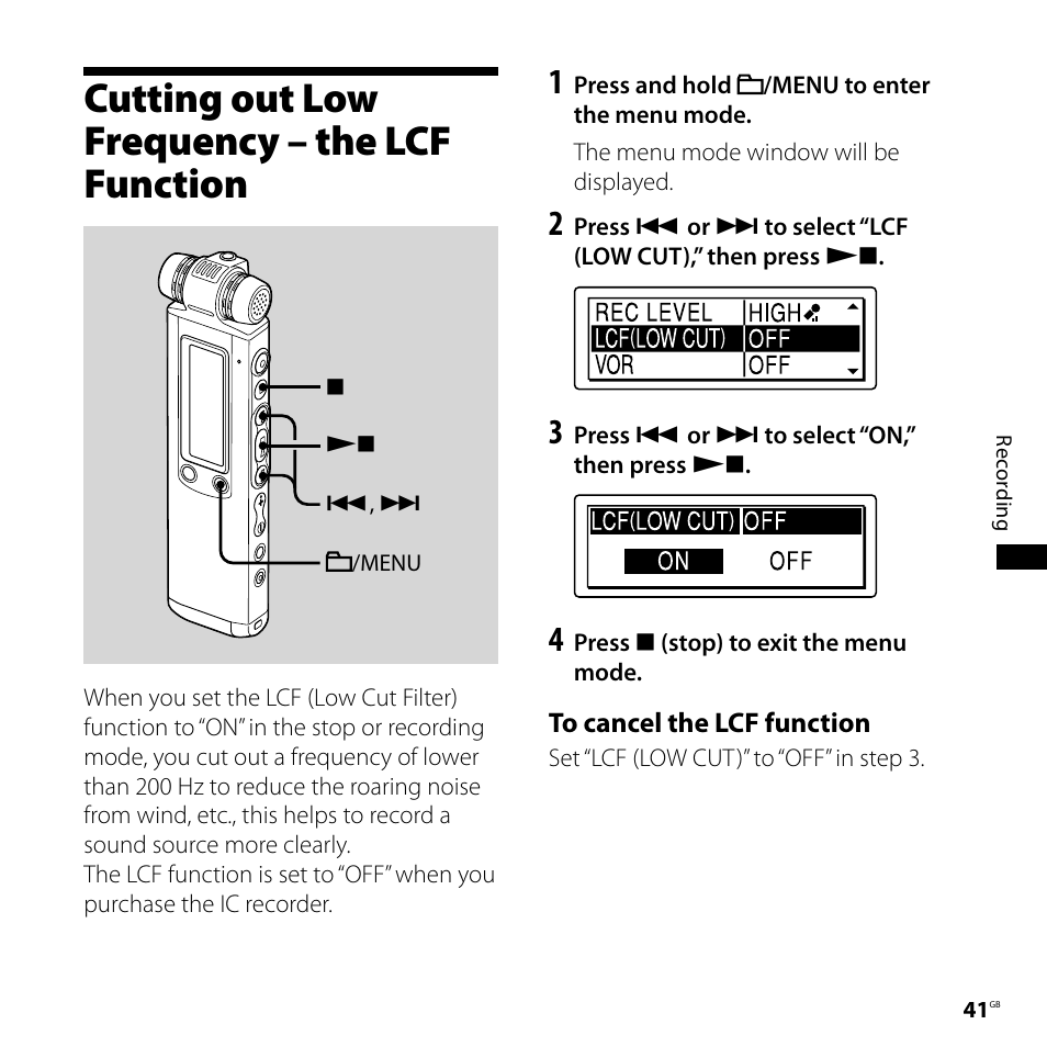 Cutting out low frequency – the lcf function, Cutting out low frequency, The lcf function | Sony ICD-SX800 User Manual | Page 41 / 136