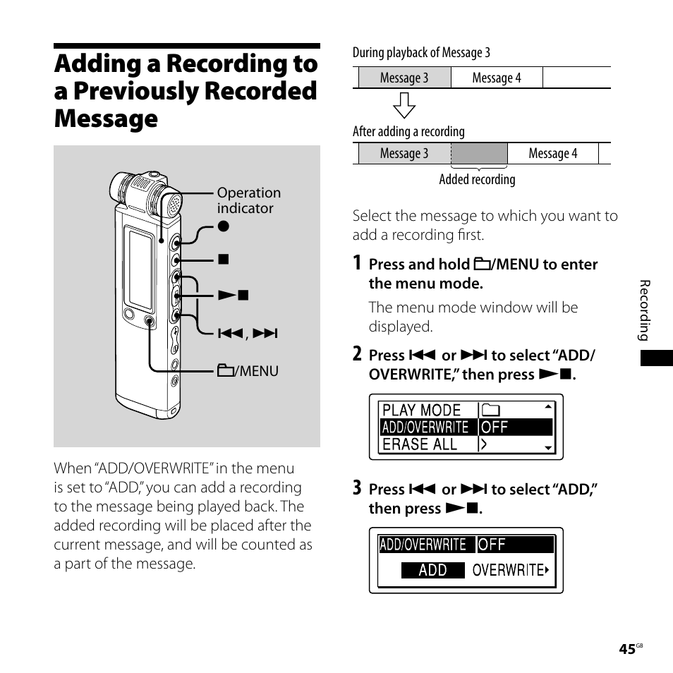 Adding a recording to a previously, Recorded message | Sony ICD-SX800 User Manual | Page 45 / 136