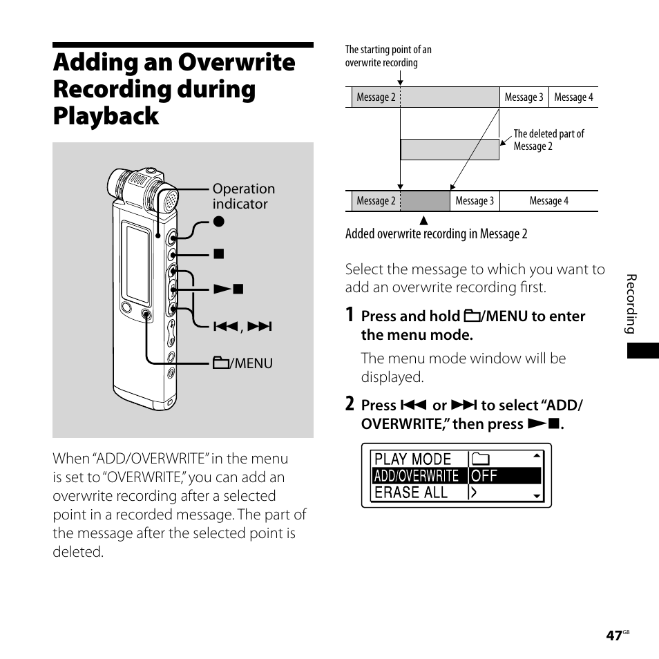 Adding an overwrite recording during playback, Adding an overwrite recording during, Playback | Sony ICD-SX800 User Manual | Page 47 / 136