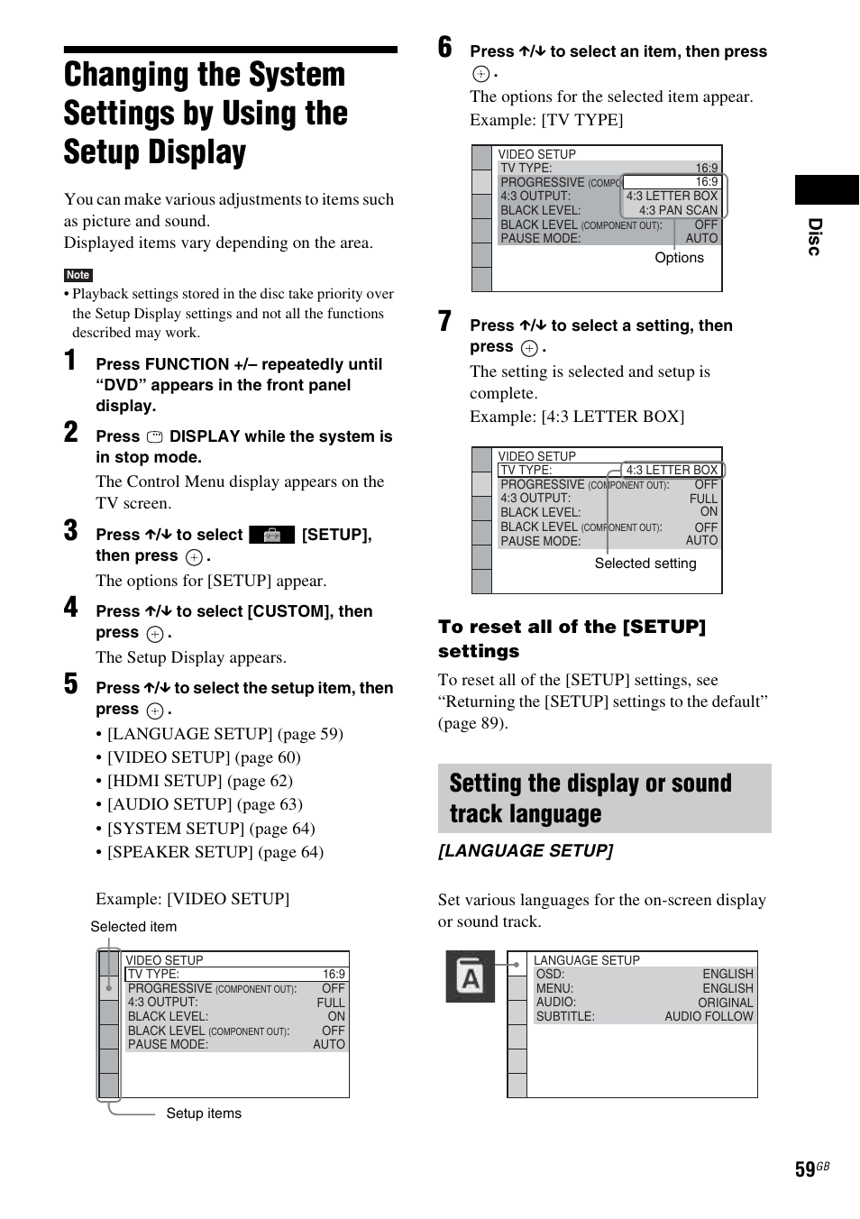 Setting the display or sound track language, Changing the system settings by using, The setup display | Sony DAV-HDX285 User Manual | Page 59 / 116