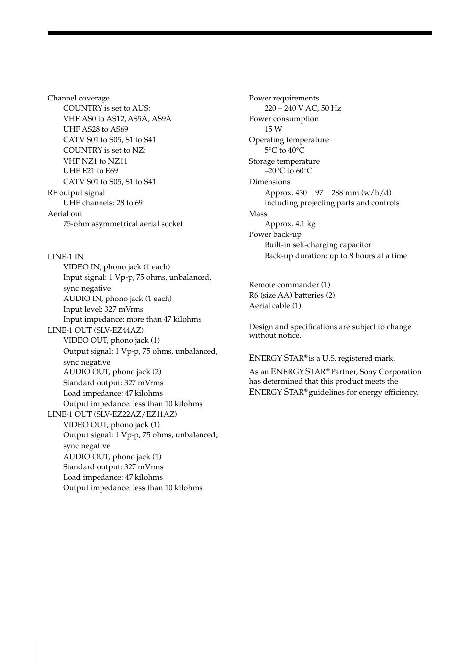 Specifications, 62 specifications, System | Inputs and outputs, General, Supplied accessories | Sony SLV-EZ11AZ User Manual | Page 62 / 68