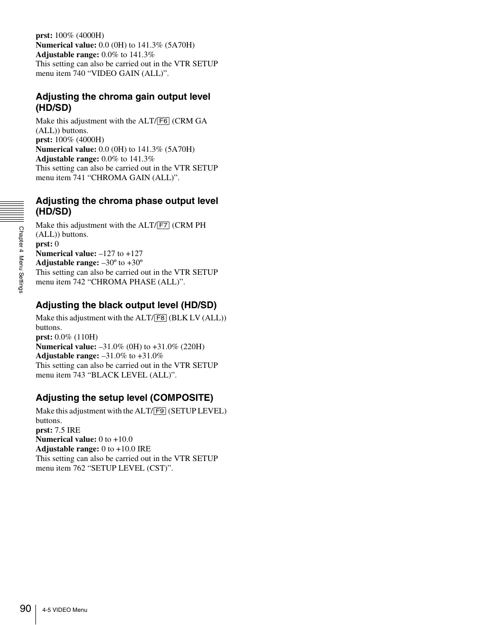 Adjusting the chroma gain output level (hd/sd), Adjusting the chroma phase output level (hd/sd), Adjusting the black output level (hd/sd) | Adjusting the setup level (composite) | Sony 5500 User Manual | Page 90 / 187