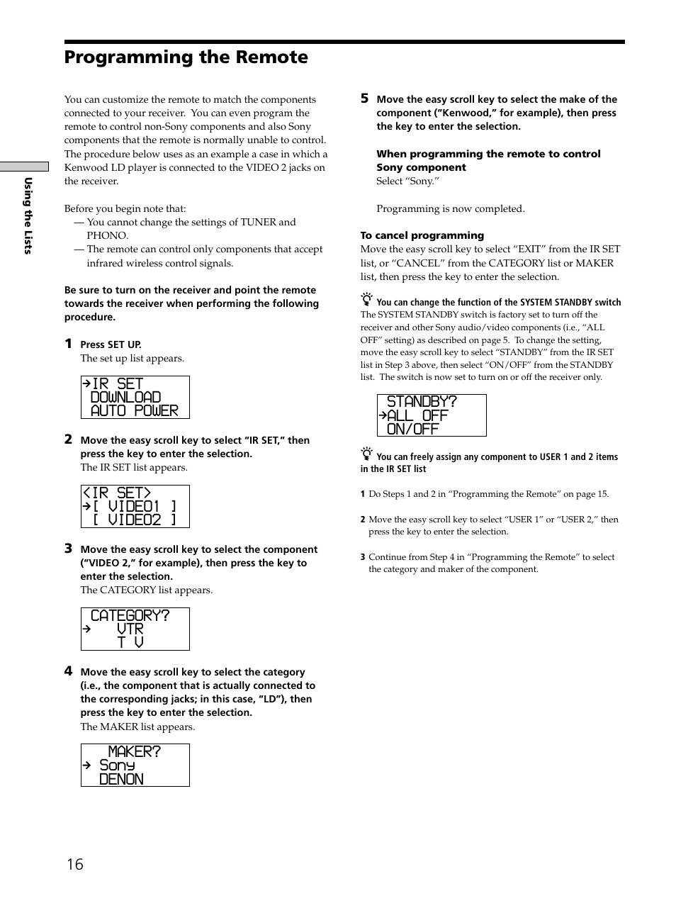 Programming the remote, Ir set download auto power, Ir set> [ video1 ] [ video2 | Category? vtr t v, Maker? sony denon, Standby? all off on/off | Sony RM-LJ302 User Manual | Page 16 / 23